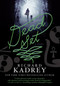 Dead Set (A Novel) by Richard Kadrey, 9780062339287