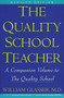 Quality School Teacher RI by William Glasser, M.D., 9780060952853