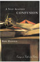 A Stay Against Confusion (Essays on Faith and Fiction) by Ron Hansen, 9780060956684