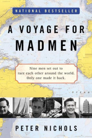 A Voyage for Madmen by Peter Nichols, 9780060957032