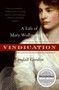 Vindication (A Life of Mary Wollstonecraft) by Lyndall Gordon, 9780060957742