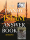 The Handy Islam Answer Book by John Renard, 9781578595105