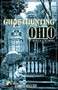 Ghosthunting Ohio by John B. Kachuba, 9781578601813