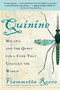 Quinine (Malaria and the Quest for a Cure That Changed the World) by Fiammetta Rocco, 9780060959005