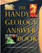 The Handy Geology Answer Book by Patricia Barnes-Svarney, Thomas E Svarney, 9781578591565