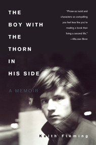 The Boy with the Thorn in His Side (A Memoir) by Keith Fleming, 9780060959302