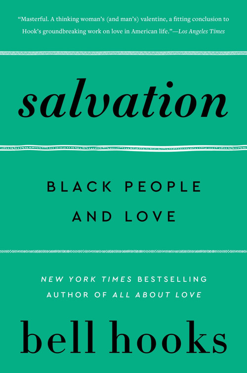 Salvation (Black People and Love) by bell hooks, 9780060959494