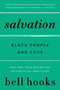 Salvation (Black People and Love) by bell hooks, 9780060959494