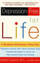 Depression-free for Life (A Physician's All-Natural, 5-Step Plan) by Gabriel Cousens, Mark Mayell, 9780060959654