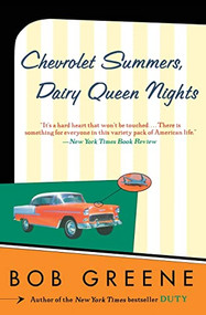 Chevrolet Summers, Dairy Queen Nights by Bob Greene, 9780060959661