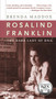 Rosalind Franklin (The Dark Lady of DNA) by Brenda Maddox, 9780060985080
