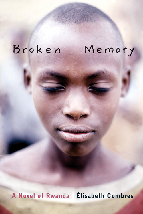 Broken Memory by Elisabeth Combres, 9780888998934