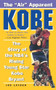Kobe (The Story of the NBA's Rising Young Star Kobe Bryant) by Joe Layden, 9780061013775