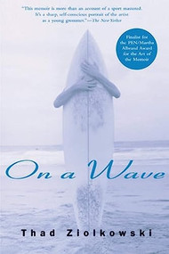 On a Wave by Thad Ziolkowski, 9780802140012