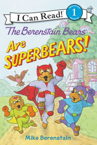 The Berenstain Bears Are SuperBears! by Mike Berenstain, Mike Berenstain, 9780062350084