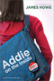 Addie on the Inside by James Howe, 9781416913856