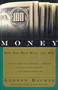 Money (Who Has How Much and Why) by Andrew Hacker, 9780684846620