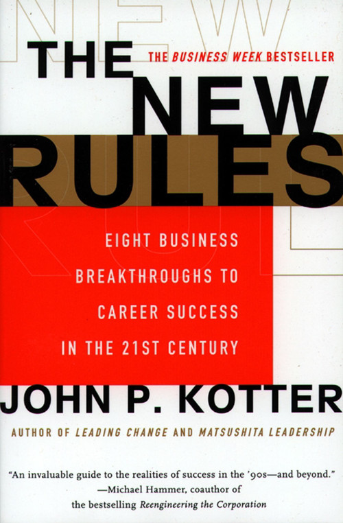 The New Rules by John P. Kotter, 9780684834252