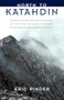 North to Katahdin by Eric Pinder, 9781571312808