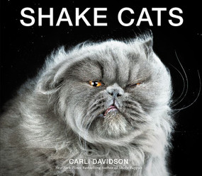Shake Cats by Carli Davidson, 9780062351746