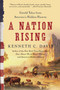 A Nation Rising (Untold Tales from America's Hidden History) by Kenneth C. Davis, 9780061118210