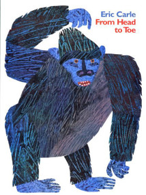 From Head to Toe Big Book by Eric Carle, Eric Carle, 9780061119729