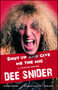 Shut Up and Give Me the Mic by Dee Snider, 9781451637403