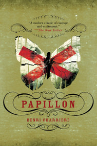 Papillon by Henri Charriere, 9780061120664