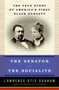 The Senator And The Socialite by Lawrence Otis Graham, 9780061120794