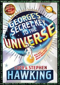 George's Secret Key to the Universe - 9781416985846 by Stephen Hawking, Lucy Hawking, Garry Parsons, 9781416985846