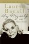 By Myself and Then Some by Lauren Bacall, 9780061127915