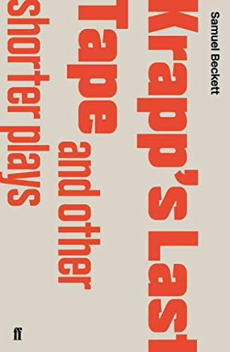 Krapp's Last Tape and Other Dramatic Pieces by Samuel Beckett, 9780802144416