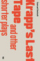 Krapp's Last Tape and Other Dramatic Pieces by Samuel Beckett, 9780802144416