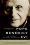 The Essential Pope Benedict XVI (His Central Writings and Speeches) by John F. Thornton, Susan B. Varenne, 9780061128844