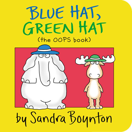 Blue Hat, Green Hat by Sandra Boynton, Sandra Boynton, 9780671493202