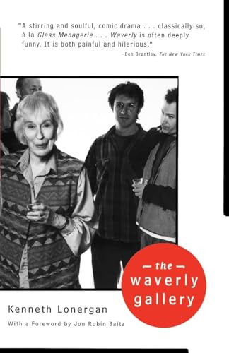 The Waverly Gallery by Kenneth Lonergan, Jon Robin Baitz, 9780802137562