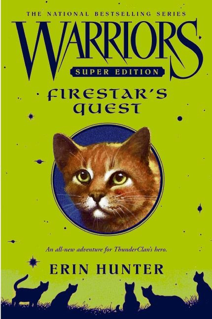 Warriors Super Edition: Firestar's Quest by Erin Hunter, 9780061131646