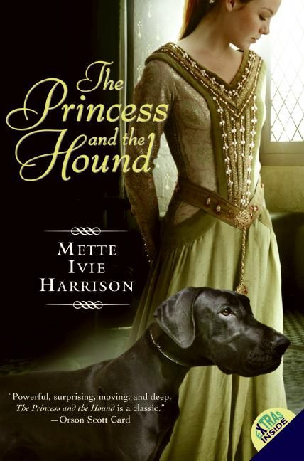 The Princess and the Hound by Mette Ivie Harrison, 9780061131899