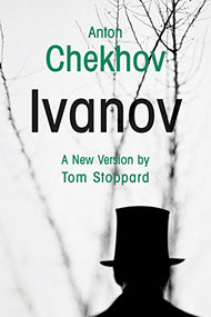 Ivanov - 9780802144089 by Anton Chekhov, Tom Stoppard, 9780802144089