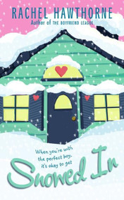 Snowed In by Rachel Hawthorne, 9780061138362