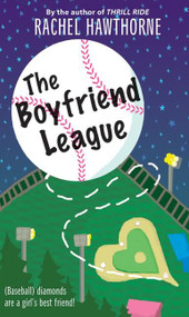 The Boyfriend League by Rachel Hawthorne, 9780061138379