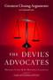 The Devil's Advocates (Greatest Closing Arguments in Criminal Law) by Michael S Lief, H. Mitchell Caldwell, 9780743246699
