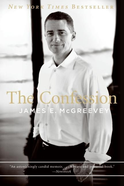 The Confession by James E. McGreevey, 9780061142109