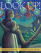 Look Up! (Henrietta Leavitt, Pioneering Woman Astronomer) by Robert Burleigh, Raúl Colón, 9781416958192