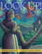 Look Up! (Henrietta Leavitt, Pioneering Woman Astronomer) by Robert Burleigh, Raúl Colón, 9781416958192