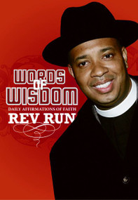 Words of Wisdom (Daily Affirmations of Faith) by Rev Run, 9780061144875