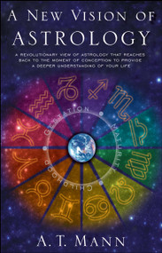 A New Vision of Astrology by A.T. Mann, 9780743453417