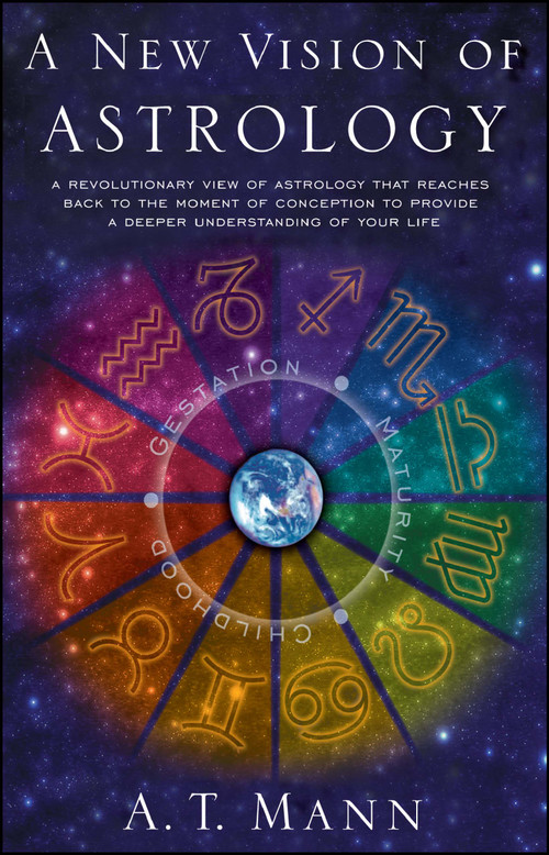 A New Vision of Astrology by A.T. Mann, 9780743453417