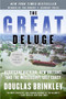 The Great Deluge (Hurricane Katrina, New Orleans, and the Mississippi Gulf Coast) by Douglas Brinkley, 9780061148491