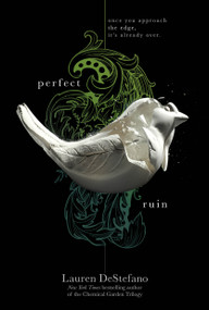 Perfect Ruin by Lauren DeStefano, 9781442480636